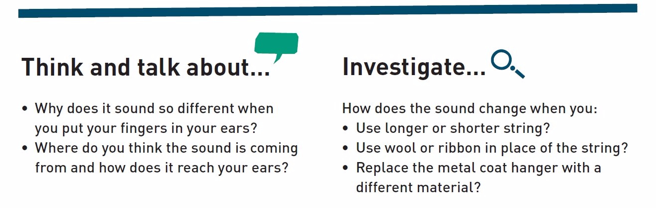 Think and talk about... and Investigate... sections in our hands-on resources.