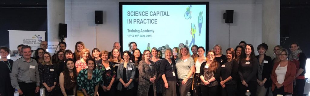 A group picture of participants who attended the Science Capital in Practice Training Academy.